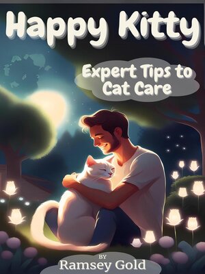 cover image of Happy Kitty Expert Tips to Cat Care